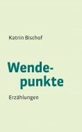 ebook: Wendepunkte
