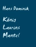 eBook: König Laurins Mantel