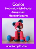 eBook: Carlos Hab-mich-lieb-Teddy