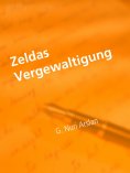 ebook: Zeldas Vergewaltigung