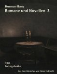 ebook: Herman Bang Romane und Novellen Band 3