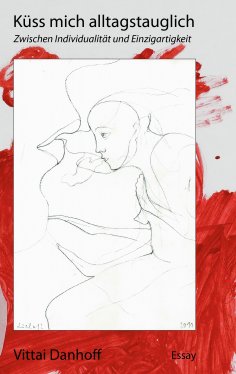 eBook: Küss mich alltagstauglich
