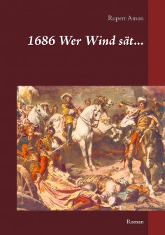eBook: 1686 Wer Wind sät...