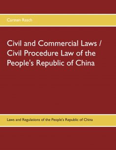 eBook: Civil and Commercial Laws / Civil Procedure Law of the People's Republic of China
