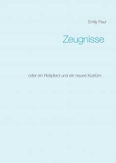 eBook: Zeugnisse