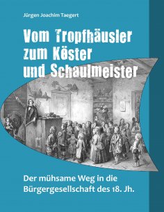 eBook: Vom Tropfhäusler zum Köster und Schaulmeister