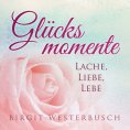 eBook: Glücksmomente