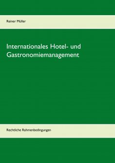 eBook: Internationales Hotel- und Gastronomiemanagement