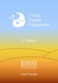 eBook: Friede Freude Fähigkeiten, 3. Drittel