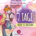 eBook: 7 Tage - Fallen ist Aufstehen