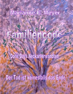 eBook: Familien - Code   -   Doris Days Neckarverwandten