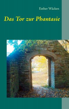 eBook: Das Tor zur Phantasie