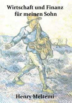ebook: Wirtschaft und Finanz für meinen Sohn