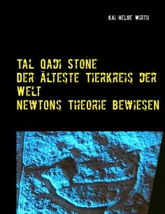 eBook: Der älteste Tierkreis der Welt - Newtons Theorie bewiesen!