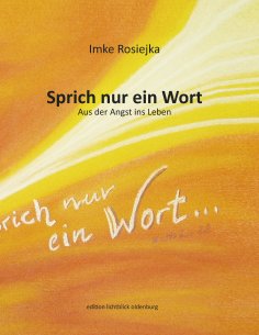 eBook: Sprich nur ein Wort