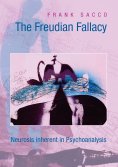 ebook: The Freudian Fallacy