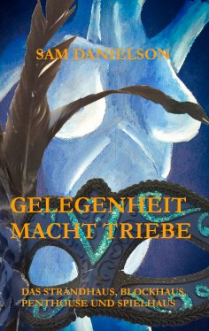 eBook: Gelegenheit macht Triebe