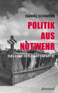 ebook: Politik aus Notwehr