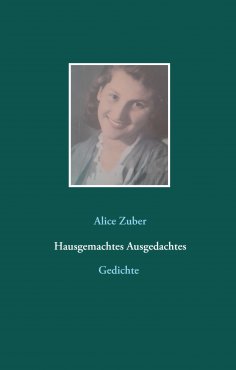 eBook: Hausgemachtes Ausgedachtes