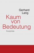 eBook: Kaum von Bedeutung