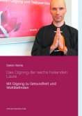 eBook: Das Qigong der sechs heilenden Laute