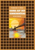 ebook: Hanna auf der Sonnenbrücke