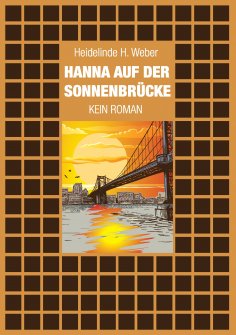 ebook: Hanna auf der Sonnenbrücke