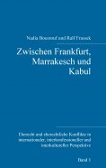 ebook: Zwischen Frankfurt, Marrakesch und Kabul