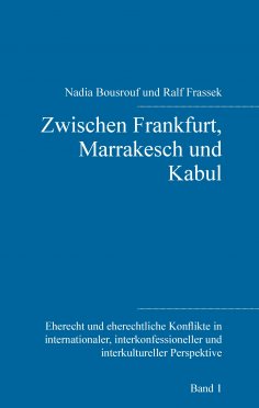 eBook: Zwischen Frankfurt, Marrakesch und Kabul