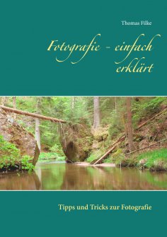 eBook: Fotografie - einfach erklärt
