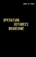 eBook: Operation: Refugees DEADcome