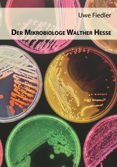 eBook: Der Mikrobiologe Walther Hesse