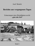 ebook: Berichte aus vergangenen Tagen - Band 2 -
