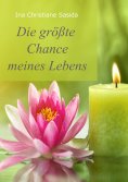 eBook: Die größte Chance meines Lebens