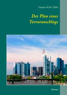 eBook: Der Plan eines Terroranschlags