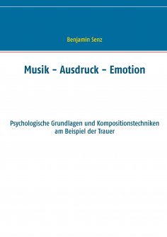 ebook: Musik - Ausdruck - Emotion