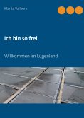eBook: Ich bin so frei