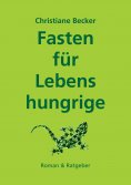 ebook: Fasten für Lebenshungrige