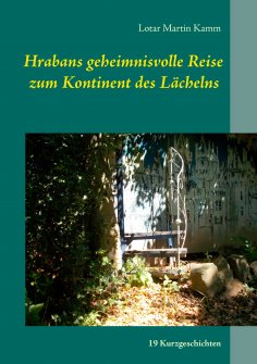 eBook: Hrabans geheimnisvolle Reise zum Kontinent des Lächelns