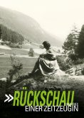 eBook: Rückschau einer Zeitzeugin