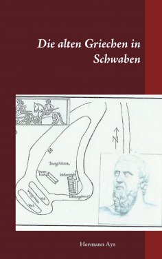 eBook: Die alten Griechen in Schwaben