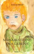 eBook: Mosaiksteine des Lebens