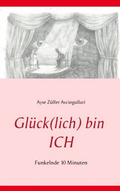 eBook: Glück(lich) bin ICH