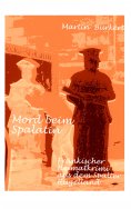 ebook: Mord beim Spalatin
