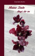 ebook: Meine Seele fliegt dir zu