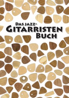 eBook: Das Jazz-Gitarristen Buch