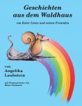 eBook: Geschichten aus dem Waldhaus