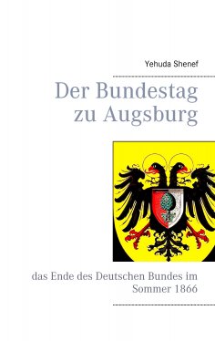 ebook: Der Bundestag zu Augsburg