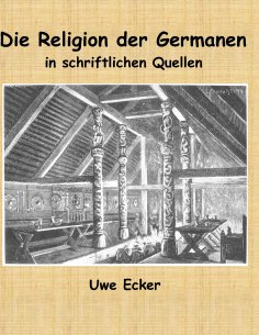 ebook: Die Religion der Germanen in schriftlichen Quellen