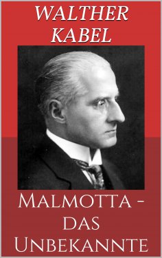 eBook: Malmotta - das Unbekannte